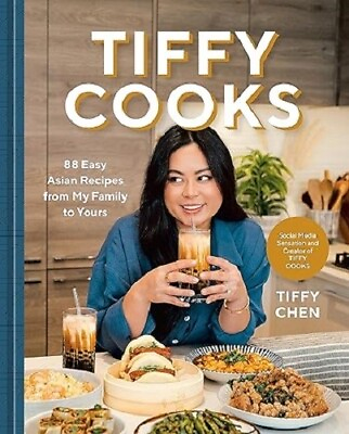 #ad Tiffy Cooks : 88 Easy Asian Recipes from My Family to Yours: a Cookbook by Tiffy