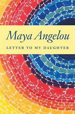 #ad Letter to My Daughter Hardcover By Angelou Maya GOOD