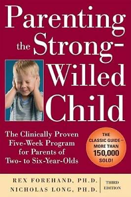 #ad Parenting the Strong Willed Child: The Clinically Proven Five Week Progra GOOD