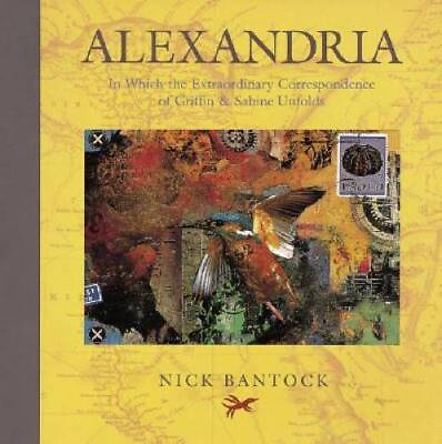 #ad Alexandria: In Which the Extraordinary Correspondence of Griffin amp; Sabine GOOD