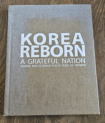 #ad KOREA REBORN A Grateful Nation Book H C Honors War Veterans PHOTOS