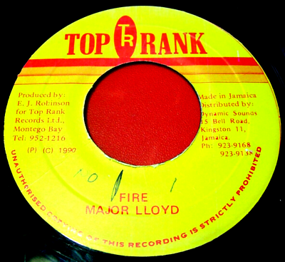 #ad Major Lloyd Fire 7quot; JA ORIG 1990 Top Rank b w Fire Dub Version VINYL