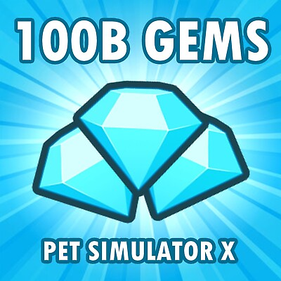 #ad Roblox PSX Pet Simulator X Gems 100B Billion Diamonds *CHEAP AND FAST DELIVERY
