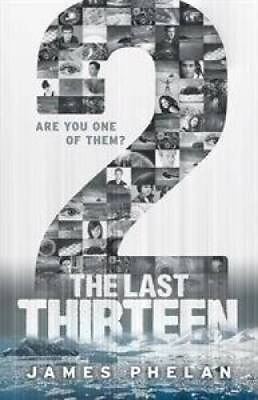 #ad The Last Thirteen: 2 Book 12 Paperback By James Phelan GOOD