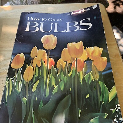 #ad How To Grow Bulbs A Sunset Book FREE SHIPPING