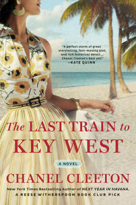 #ad The Last Train to Key West Paperback By Cleeton Chanel VERY GOOD