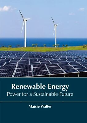 #ad Renewable Energy: Power for a Sustainable Future Hardback