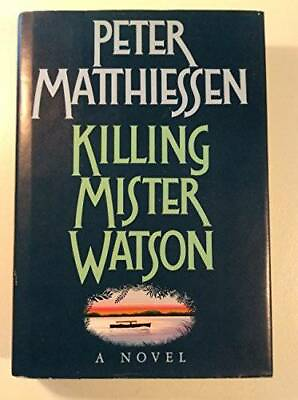 #ad Killing Mister Watson Hardcover By Matthiessen Peter GOOD