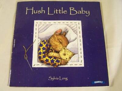 #ad Hush Little Baby Paperback By Long Sylvia GOOD