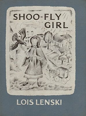 #ad Shoo Fly Girl Lois Lenski Hardcover Acceptable
