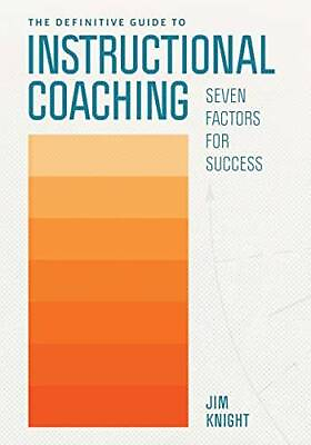 #ad The Definitive Guide to Instructional Coaching: Seven Factors for Success GOOD