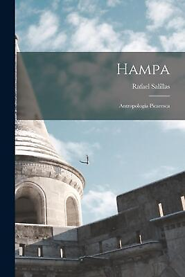#ad Hampa: Antropolog?a Picaresca by Rafael Salillas Spanish Paperback Book