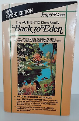 #ad The Authentic Kloss Family Back to Eden New Revised Edition W Illustrations #x27;88