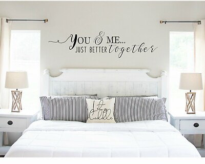 #ad YOU amp; ME JUST BETTER TOGETHER Bedroom Home Love Quote Wall Decal Words Decor 36quot;