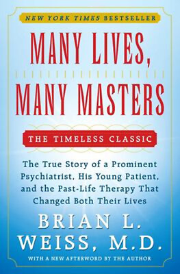 #ad Many Lives Many Masters : The True Story of a Prominent Psychiat