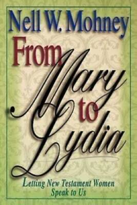 #ad From Mary to Lydia: Letting New Testament Women Speak to Us Paperback GOOD
