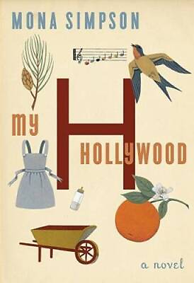 #ad My Hollywood Hardcover By Simpson Mona GOOD