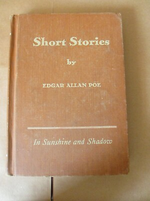 #ad Short Stories by Edgar Allan Poe In Sunshine and Shadow 1958 HC Book