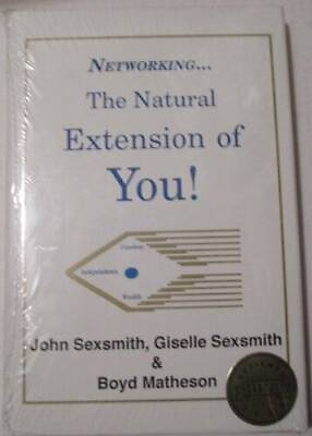 #ad Networking the Natural Extension of You Hardcover By Sexsmith John GOOD