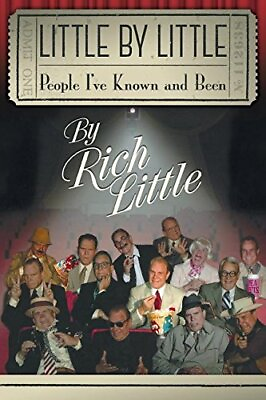 #ad LITTLE BY LITTLE: PEOPLE I#x27;VE KNOWN AND BEEN By Rich Little Excellent Condition