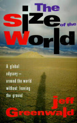 #ad The Size of the World Hardcover By Greenwald Jeff GOOD