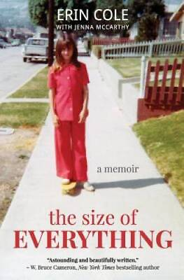 #ad The Size of Everything: a memoir Paperback By Cole Erin ACCEPTABLE