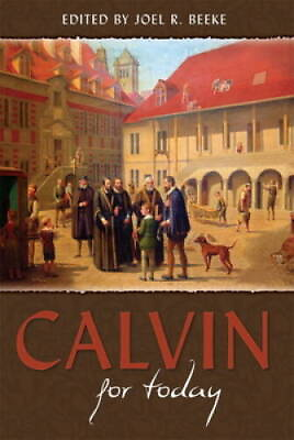 Calvin for Today Hardcover By David Murray GOOD $8.19