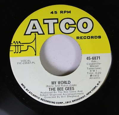 #ad Rock 45 The Bee Gees My World On Time On Atco Records