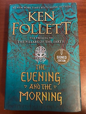 The Evening And the morning Ken Follett Signed Autographed Copy $39.99
