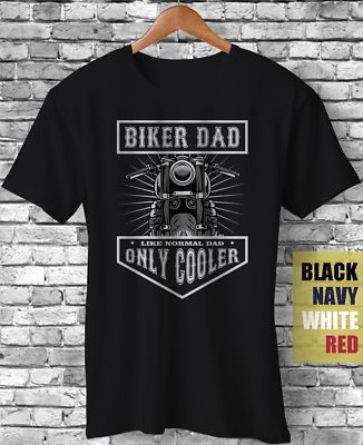 #ad Motorcycle Biker Dad Like Normal Dad Only Cooler Fathers Day Funny Gift T Shirt