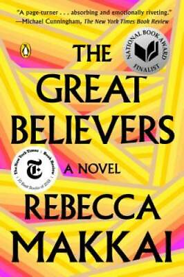 #ad The Great Believers: A Novel Paperback By Makkai Rebecca GOOD