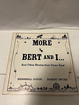 #ad Bert And I And Other Stories From Down East Robert Bryan Marshall Dodge Viny LP