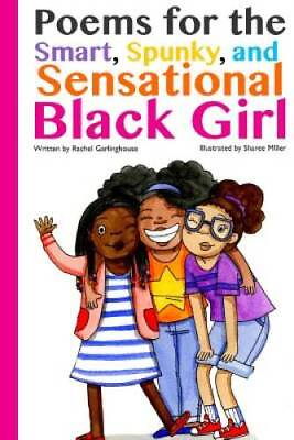 #ad Poems for the Smart Spunky and Sensational Black Girl Paperback GOOD