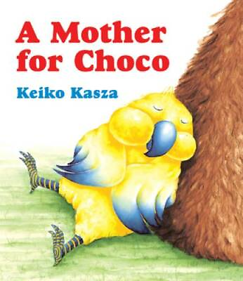 #ad A Mother for Choco Board book By Kasza Keiko GOOD
