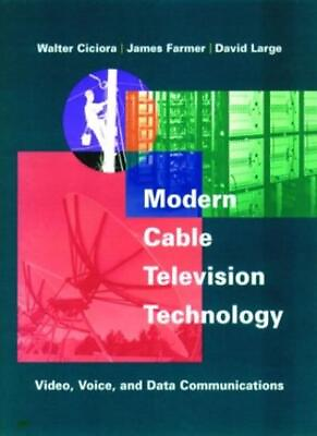 #ad Modern Cable Television Technology: Video Voice and Data Commun