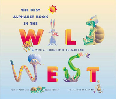 #ad The Best Alphabet Book in the Wild West Madeline Bennett Gary B