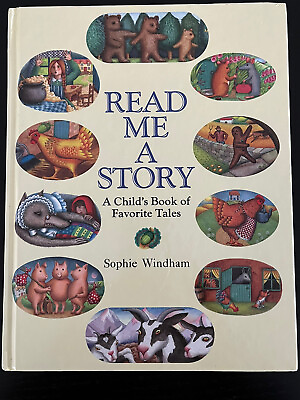 #ad Read Me A Story Book by Sophie Windham 15 Childrens Stories amp; Illustrations 96pg
