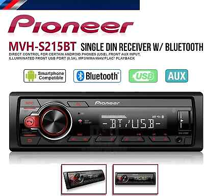 #ad Pioneer MVH S215BT Stereo Single DIN Bluetooth In Dash USB MP3 Auxiliary AM FM