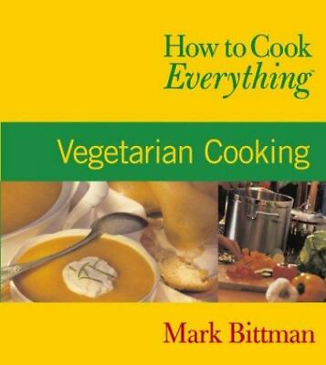 #ad How to Cook Everything: Vegetarian Cooking How to Cook Everything Series
