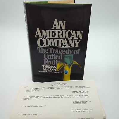 #ad An American Company: The Tragedy of United Fruit by Thomas McCann 1976