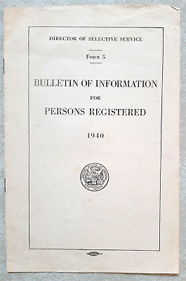 #ad 1940 WWII Selective Service Form 5 Bulletin for Persons Registered War Office AA