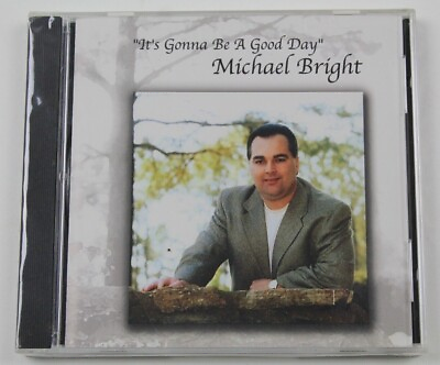#ad Ot#x27;s Gonna Be A Good Day by Michael Bright Cd