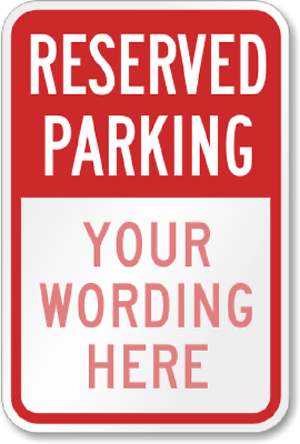 #ad Custom Reserved Parking Sign Your Wording Weatherproof Aluminum 8quot;x12quot;