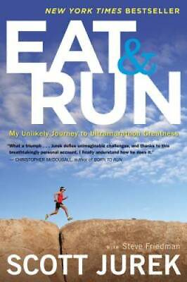 #ad Eat and Run: My Unlikely Journey to Ultramarathon Greatness Paperback GOOD