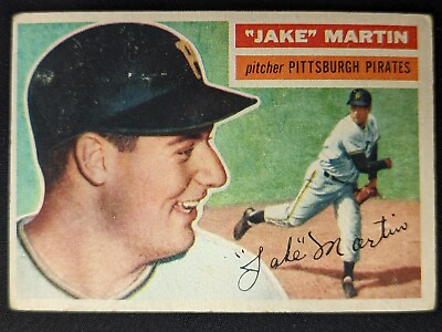 #ad 1956 Topps #129 quot;Jakequot; Paul Martin Pittsburgh Pirates