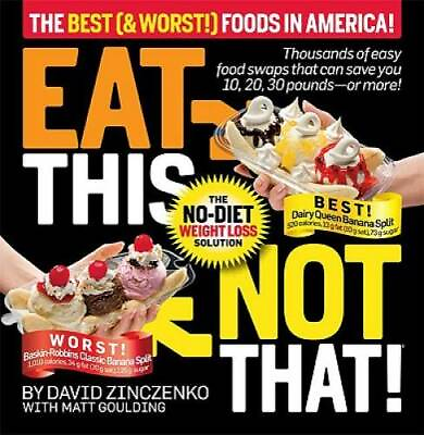 #ad Eat This Not That The Best amp; Worst Foods in America : The No Diet Wei GOOD