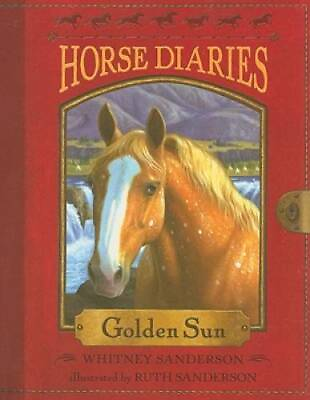 #ad Horse Diaries #5: Golden Sun Paperback By Sanderson Whitney GOOD