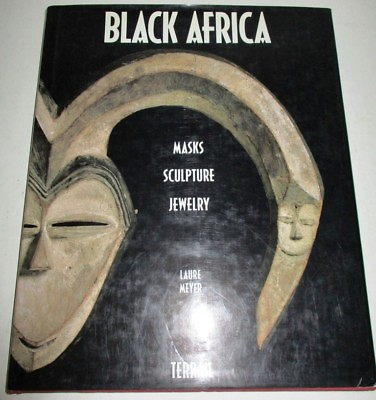 #ad BLACK AFRICA MASKS SCULPTURE JEWELRY LAURE MEYER EDITION TERRAIL PARIS 1992