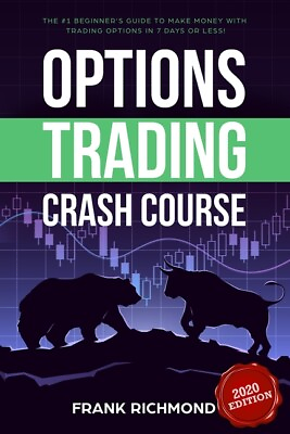 #ad Options Trading Crash Course: The #1 Beginner#x27;s Guide To Make Money With Tr...
