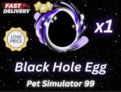 #ad 🎉 x1 BLACKHOLE EGGS EXCLUSIVE EGG PET SIM 99 🎉